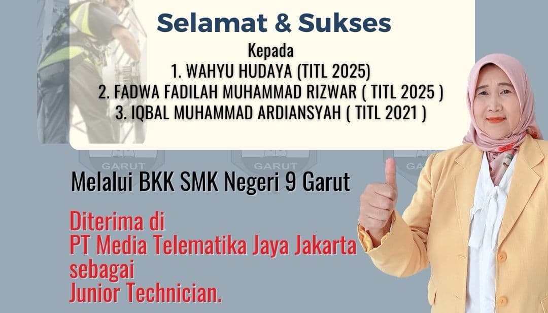 Tiga Lulusan TITL SMKN 9 Garut Berhasil Diterima sebagai Teknisi di PT Media Telematika Jaya